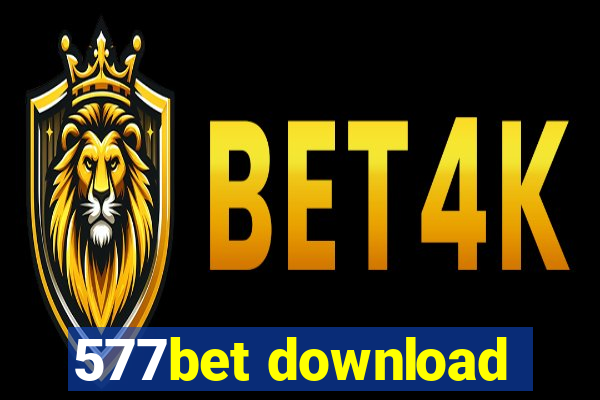 577bet download